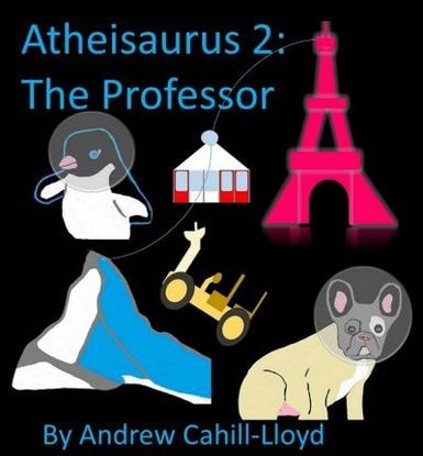 Atheisaurus 2: The Professor